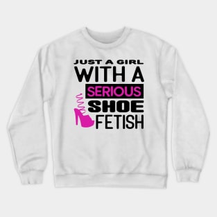 Shoe Fetish Crewneck Sweatshirt